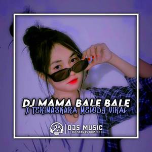 DJ MAMA BALE BALE X TERIMUSKURA FULLKANE