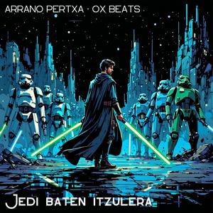 Jedi baten itzulera (feat. OXbeats)