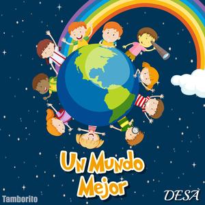Un Mundo Mejor (feat. Anna Desà)