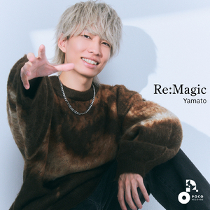 Re:Magic (INSTRUMENTAL)