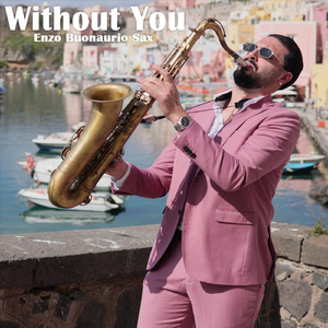 Without You (Sax Version)
