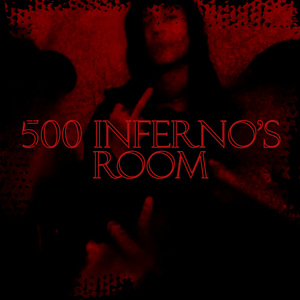 500 Inferno´s Room