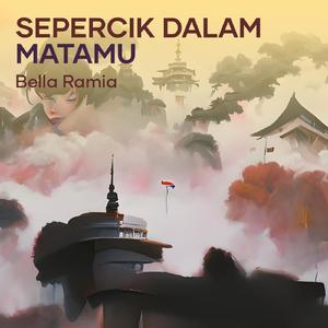 Sepercik Dalam Matamu