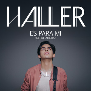 Es Para Mí (Desde Ahora)