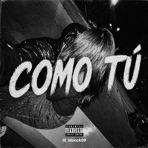 como tú