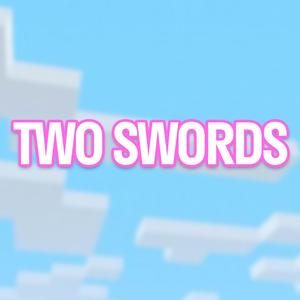Two Swords