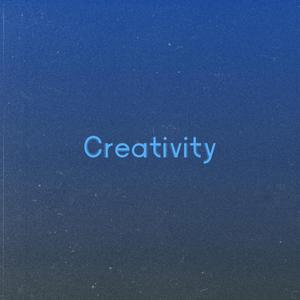 Creativity
