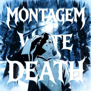 MONTAGEN WHITE DEATH