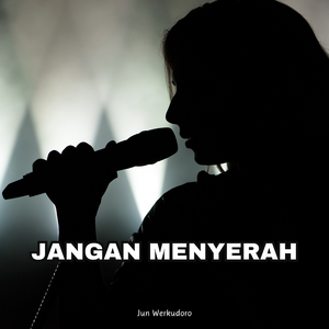 Jangan Menyerah