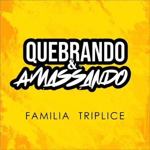 Quebrando e Amassando