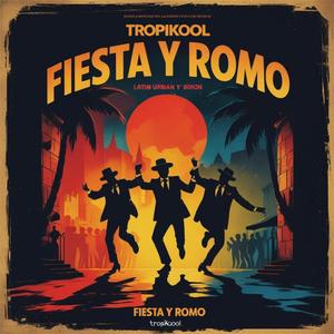 FIESTA Y ROMO