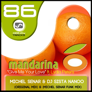 Give Me Your Love (Original Mix)