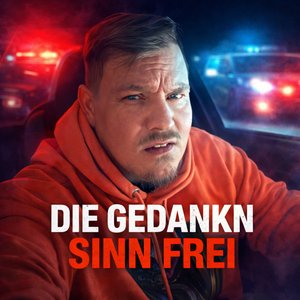 Die Gedankn Sinn Frei (Extended Sächsisch)