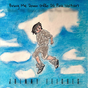 Bring Me Down (Não Dá Pra Voltar)