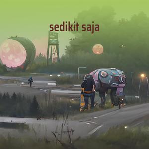 Sedikit Saja