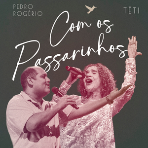 Com Os Passarinhos