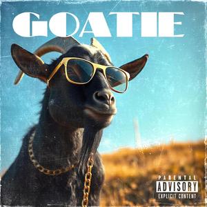 Goatie (feat. GeenTitan)