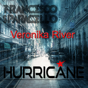 Hurricane (Feat. Veronika River)