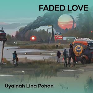Faded Love