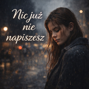 Nic już nie napiszesz