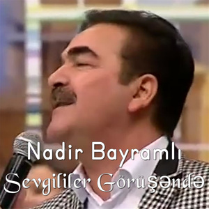 Sevgililer Görüşəndə