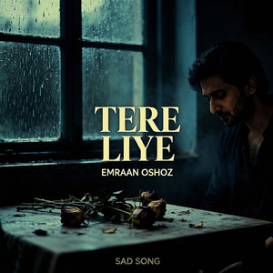 TERE LIYE