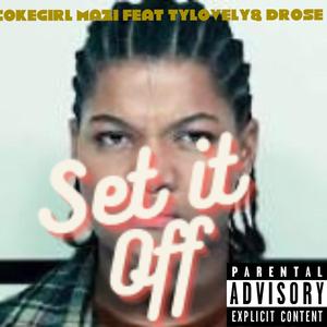Set it off