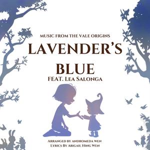 Lavender's Blue (Music From The Short Film "The Vale Origins") (feat. Lea Salonga)