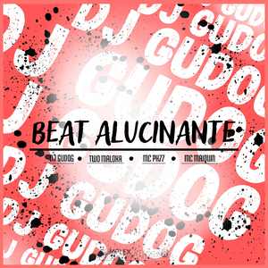 Beat Alucinante