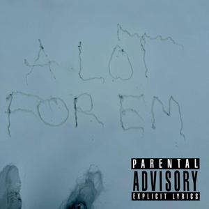 A LOT FOR EM