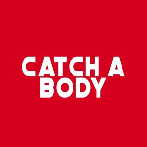 Catch a Body (Instrumental)