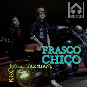 FRASCO CHICO (feat. Tazmian)