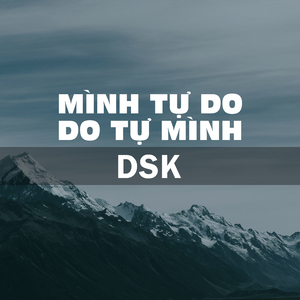 Mình Tự Do Do Tự Mình