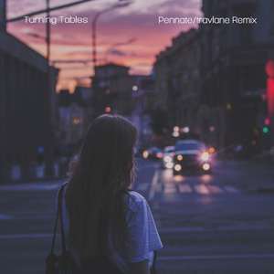 Turning tables (travlane Remix)