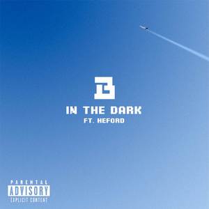 In The Dark (with HEFORD)