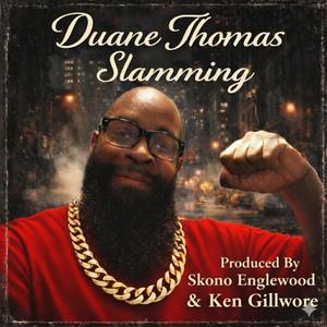 Slamming (feat. Ken Glilwore)