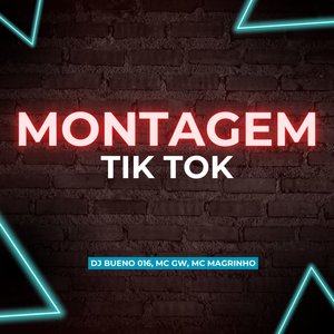 Montagem Tik Tok