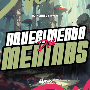 Aquecimento das Meninas