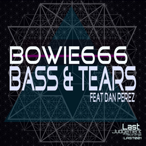 Bass & Tears (Original Mix)