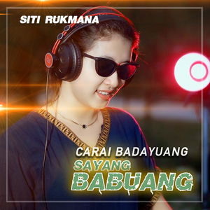 CARAI BADAYUANG SAYANG BABUANG