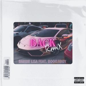 Back Remix (feat. Booojiboy)