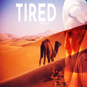 Tired