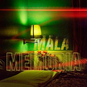 Mala Memoria (feat. Gael Valenzuela)