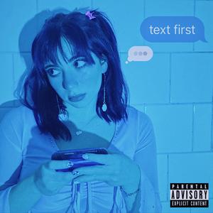 Text First