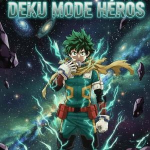 Deku ! Mode héros