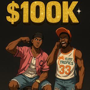 $100K (feat. KTTHEGREAT5)