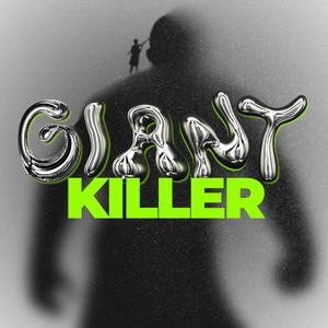 Giant Killer (feat. WORD & Wera Worship)