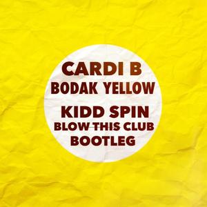 Cardi B / Max Vangeli-Bodak Yellow & Blow This Club（暖豪Music remix）