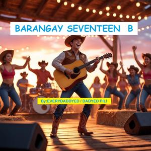 BARANGAY SEVENTEEN B