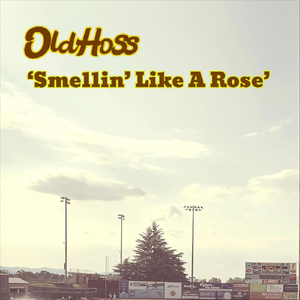 Smellin' Like a Rose